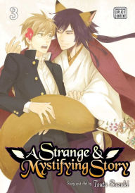 Title: A Strange & Mystifying Story, Vol. 3, Author: Tsuta Suzuki