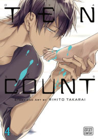 Title: Ten Count, Vol. 4 (Yaoi Manga), Author: Rihito Takarai