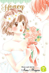 Title: Honey So Sweet, Vol. 7, Author: Amu Meguro