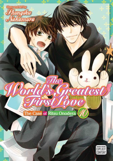 The World's Greatest First Love, Vol. 10: The Case of Ritsu Onodera by ...