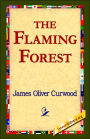 The Flaming Forest