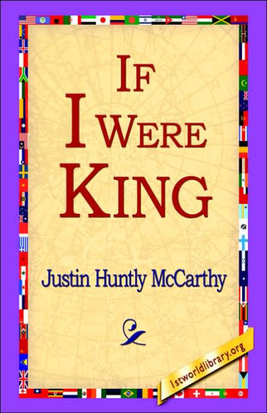 If I Were King