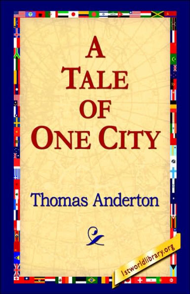 A Tale of One City