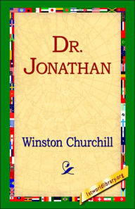 Title: Dr. Jonathan, Author: Winston Churchill