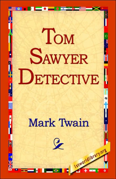 Tom Sawyer, Detective