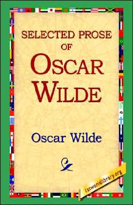 Selected Prose of Oscar Wilde