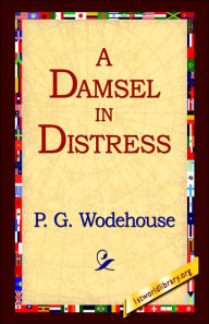 Title: A Damsel in Distress, Author: P. G. Wodehouse