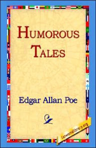 Title: Humorous Tales, Author: Edgar Allan Poe