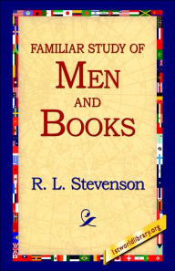 A Familiar Study of Men and Books