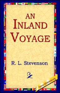 Title: An InLand Voyage, Author: R L Stevenson