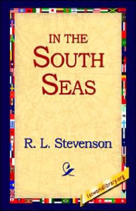 Title: In the South Seas, Author: Robert Louis Stevenson