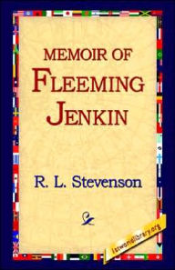 Title: Memoir of Fleeming Jenkin, Author: Robert Louis Stevenson