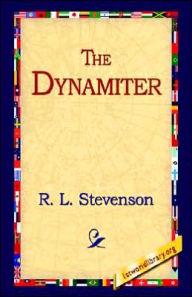Title: The Dynamiter, Author: Robert Louis Stevenson