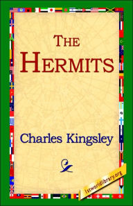 Title: The Hermits, Author: Charles Kingsley