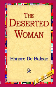 Title: The Deserted Woman, Author: Honore de Balzac