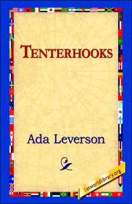 Title: Tenterhooks, Author: Ada Leverson