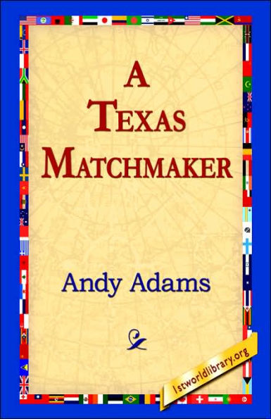 A Texas Matchmaker