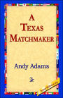 A Texas Matchmaker