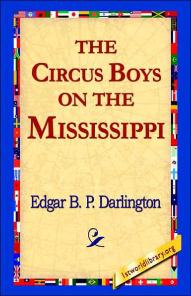 the Circus Boys on Mississippi