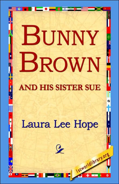 Bunny Brown and His Sister Sue