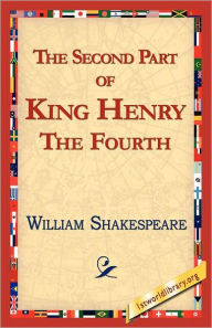 Title: The Second Part of King Henry IV, Author: William Shakespeare