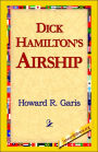 Dick Hamilton's Airship