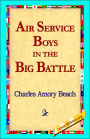 Air Service Boys in the Big Battle