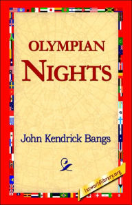 Title: Olympian Nights, Author: John Kendrick Bangs