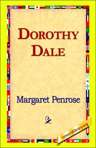 Title: Dorothy Dale, Author: Margaret Penrose
