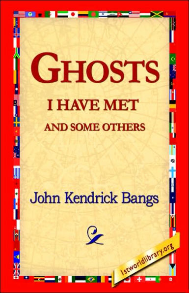 Ghosts I Have Met and Some Others