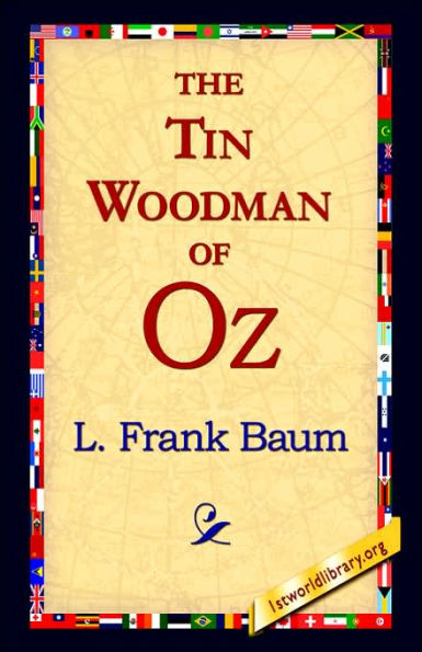 The Tin Woodman of Oz (Oz Series #12)