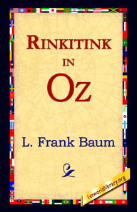 Title: Rinkitink in Oz (Oz Series #10), Author: L. Frank Baum