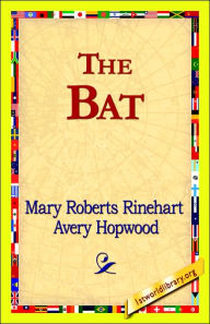 Title: The Bat, Author: Mary Roberts Rinehart