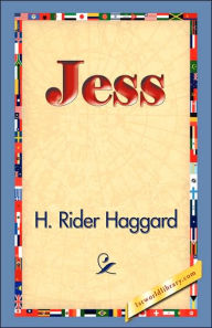 Title: Jess, Author: H. Rider Haggard