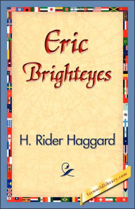 Title: Eric Brighteyes, Author: H. Rider Haggard