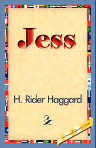 Title: Jess, Author: H. Rider Haggard