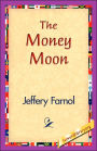 The Money Moon