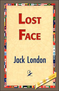 Title: Lost Face, Author: Jack London