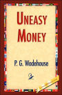 Uneasy Money