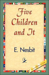 Title: Five Children and It, Author: Edith Nesbit