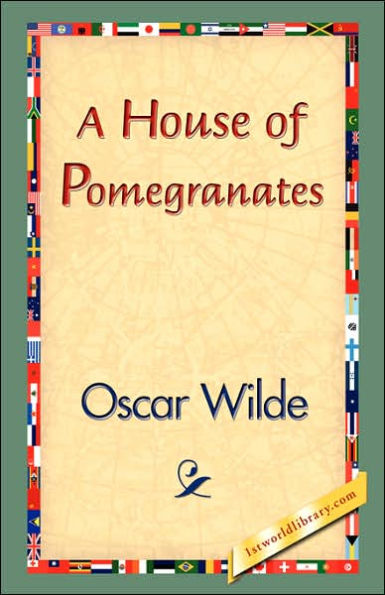 A House of Pomegranates