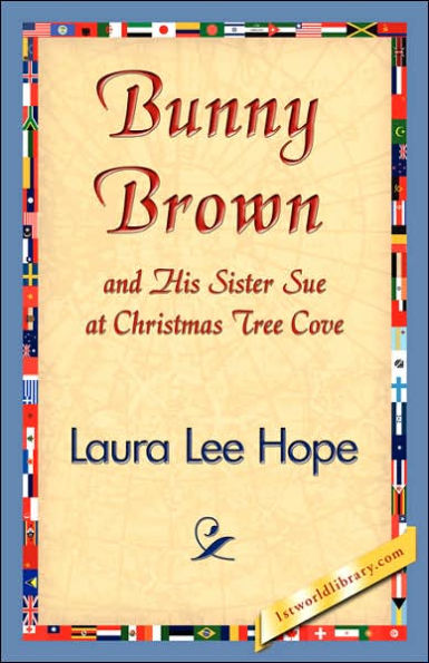 Bunny Brown and His Sister Sue at Christmas Tree Cove
