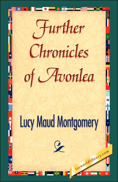 Further Chronicles of Avonlea