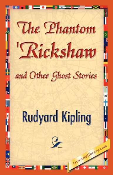 The Phantom 'Rickshaw and Other Ghost Stories