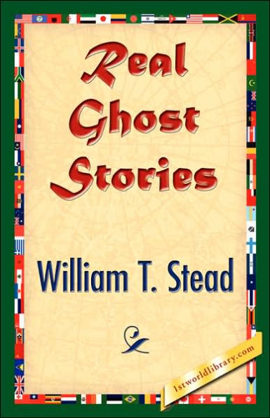 Real Ghost Stories