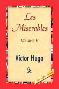 Les Miserables, Volume V