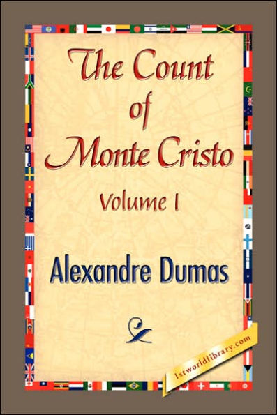 THE COUNT OF MONTE CRISTO Volume I