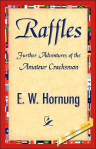 Title: Raffles, Author: Hornung E W Hornung