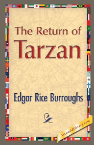 Title: The Return of Tarzan, Author: Edgar Rice Burroughs