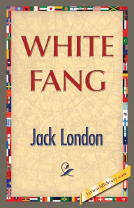 Title: White Fang, Author: Jack London